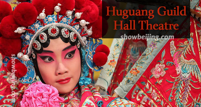 Huguang Guild Hall Peking Opera