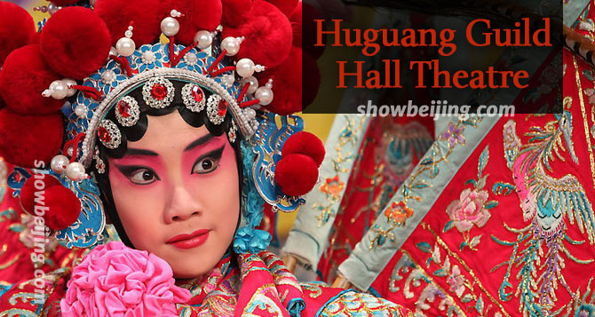 Huguang Guild Hall Peking Opera
